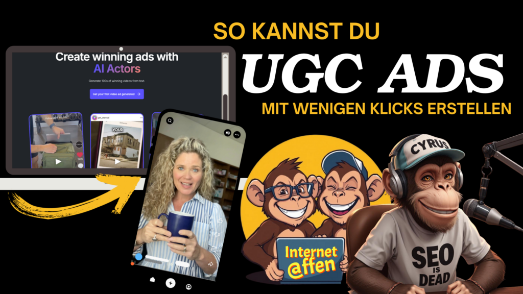 Virale UGC Ads mit künstlicher Intelligenz und wenigen Klicks