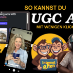 Virale UGC Ads mit künstlicher Intelligenz und wenigen Klicks