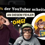 Dieser eine Fehler lässt 99% der YouTuber scheitern – vermeide ihn!